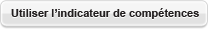 Utiliser l’Indicateur de compétences
